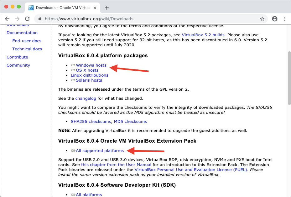 An arrow points to the section VirtualBox 6.0.4
				Platform Packages and another arrow points to the section VirtualBox 6.0.4
				Oracle VM VirtualBox Extension Pack, which contain links to the packages you
				want to download.