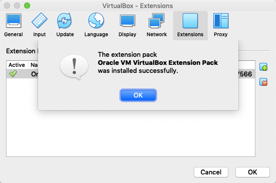A dialog box saying you have
				successfully installed the VirtualBox Extension Pack